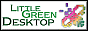 Little Green Desktop!